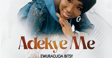 Ewuradjoa Bitsy - Adekye Me (Full Album)